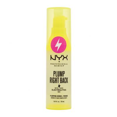 NYX Professional Makeup Plump Right Back Plumping Serum + Primer Podlaga za ličila za ženske 30 ml