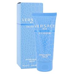 Balzam po britju Versace Man Eau Fraiche 75 ml