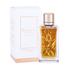 Parfumska voda Lancôme Maison Lancôme Tubéreuses Castane 100 ml